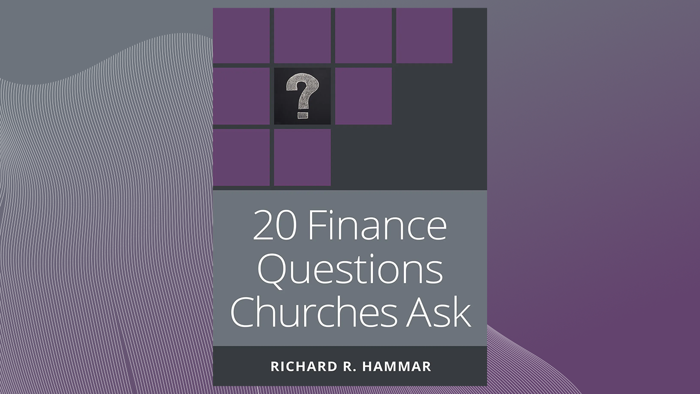 20 Finance Questions Churches Ask
