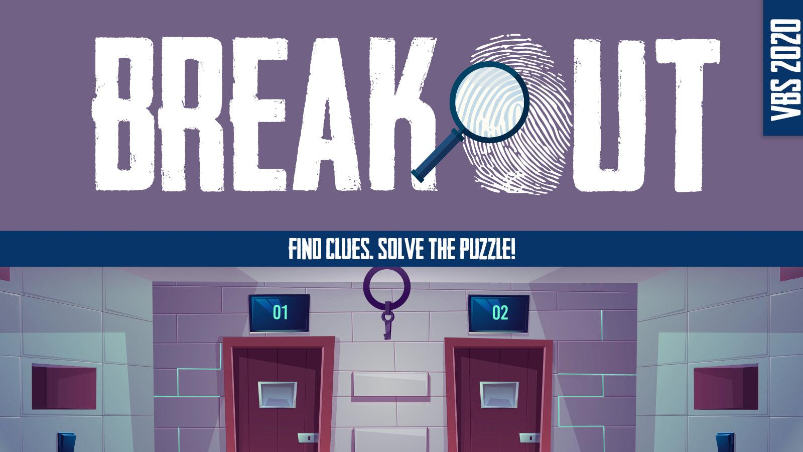 Breakout VBS Curriculum