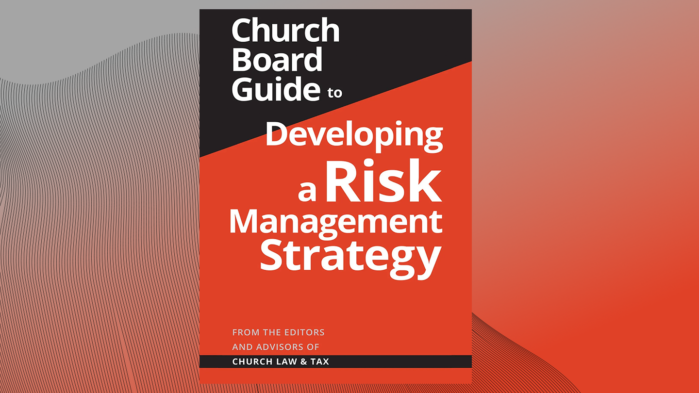 Church Board Guide to Developing Risk Mgmt Strategy
